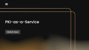 PKI as a Service: What it is, what it does & how it increases operational efficiency