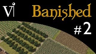 Banished Gameplay Walkthrough - Part 2