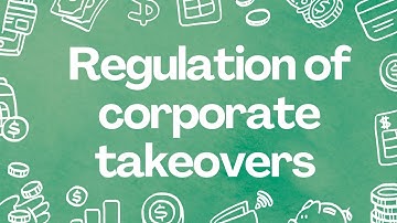 Regulation of corporate takeovers | PART 13 | Unit 11 MCO 4 MCOM 2nd year IGNOU