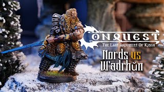 Conquest: Nords Vs W'adrun - Rank and File Fantasy wargame. Conquest: Last Argument of Kings