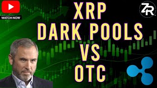Download Lagu XRP Dark Pools vs OTC MP3