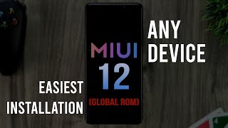 How to Install MIUI 12 Global ROM on Any Xiaomi Phone! (Easiest Installation)