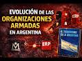 Evolución de Organizaciones armadas (terroristas) en Argentina