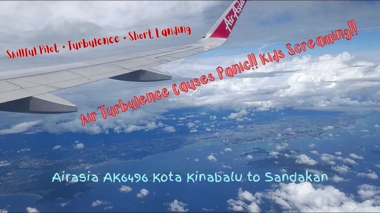 Airasia AK6496 Kota Kinabalu to Sandakan =Turbulence + Skillful Pilot + Short Landing + Seat 26F=