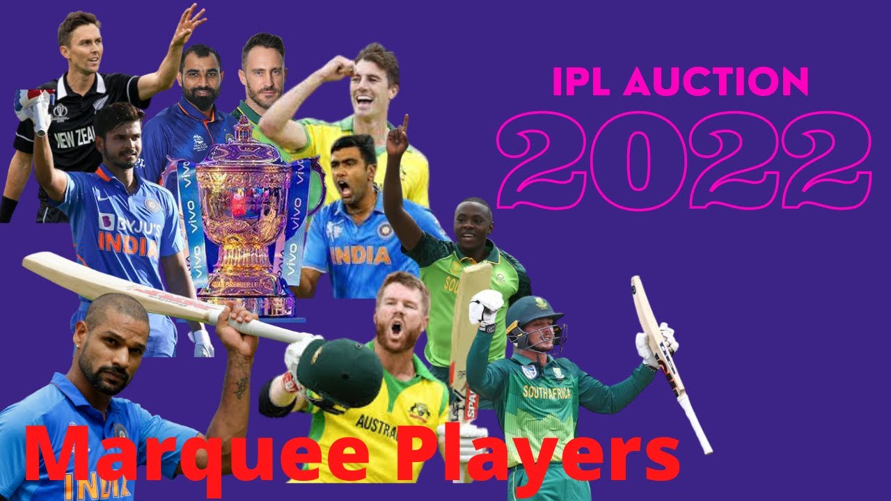 IPL Auction 2022 Marquee Players List