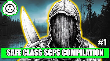 Safe class SCPs of the SCP Foundation compilation #1