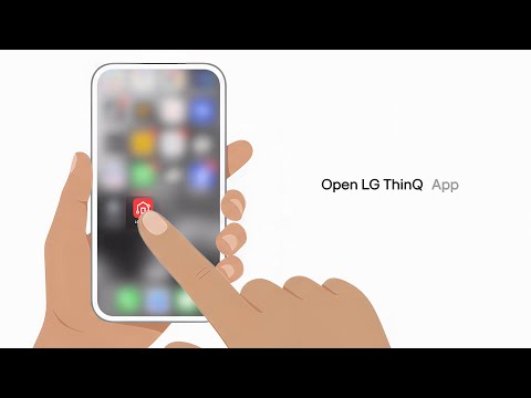 How to connect your appliances to the LG ThinQ App