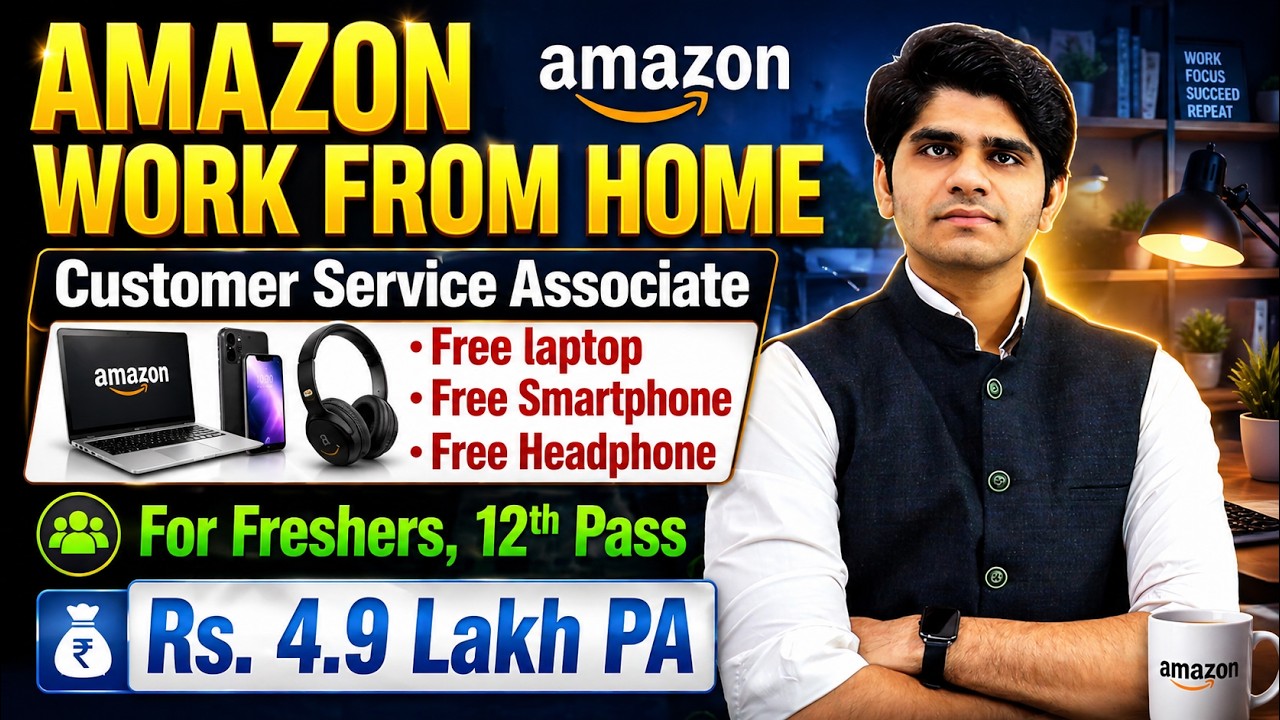 Amazon Work From Home Job 2026 | Customer Service Associate | Fresher ...