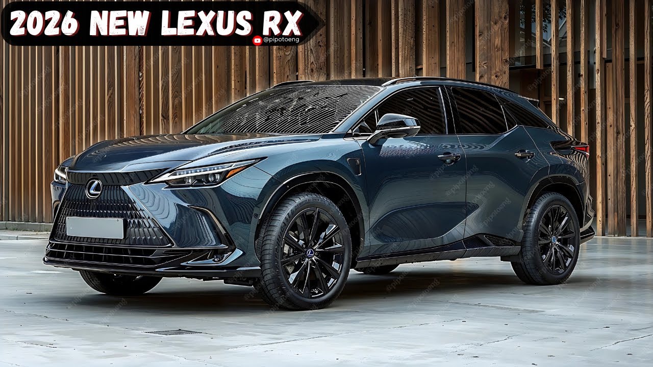 2026 Lexus RX - A New Benchmark for Luxury and Safety - YouTube