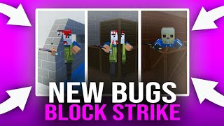 Block Strike 4.7.0 | 2017 NEW GLITCHES AND BUGS 11🤩