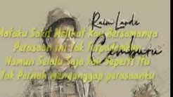 Cemburu ~ Raim Laode (Lirik)  - Durasi: 4:36. 