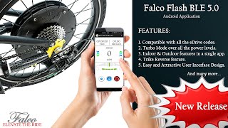Falco Flash BLE 5.0 Smartphone App For The EBike Systems | New Release | Falco EMotors Inc. Falco Flash BLE 5.0 Smartphone App For The EBike Systems | New Release | Falco EMotors Inc.