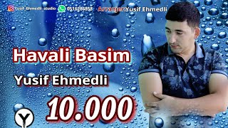 Miniatura de vídeo de "Yusif Ehmedli - Havali Basim | 2020 (Yeni Mahni)"