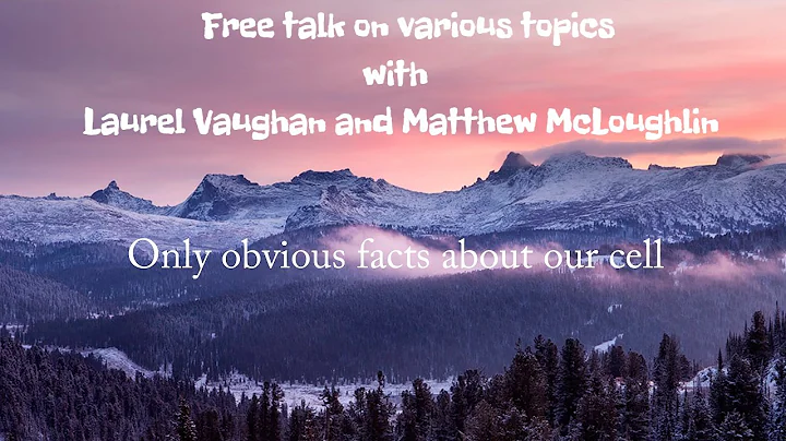 Free talk on various topics with Laurel Vaughan an...