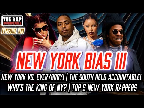 Ep. 100 | New York Vs Everybody | The South Ruined Rap? | New York Radio | Top 5 New York Rappers