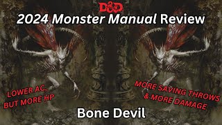 Bone Devils are Devils of Dread and Obedience in the 2024 Monster Manual