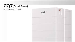 CQ7（Dual Base）Installation Guide