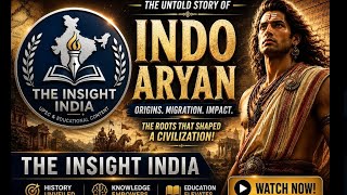 Indo Aryan Origins Explained | Aryans Ka Sach Kya Hai? #theinsightindia7 