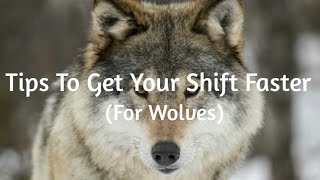Tips To Shift Into A Wolf faster