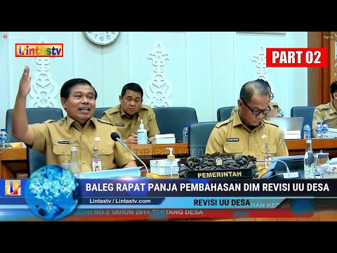 [ FULL ] Baleg Rapat Panja Pembahasan DIM Revisi UU Desa Bersama Pemerintah // Part 02