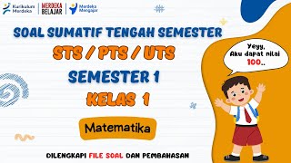 Soal STS Matematika Kelas 1 Semester 1 Kurikulum Merdeka