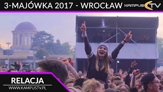 3 - Majówka 2017 • Relacja