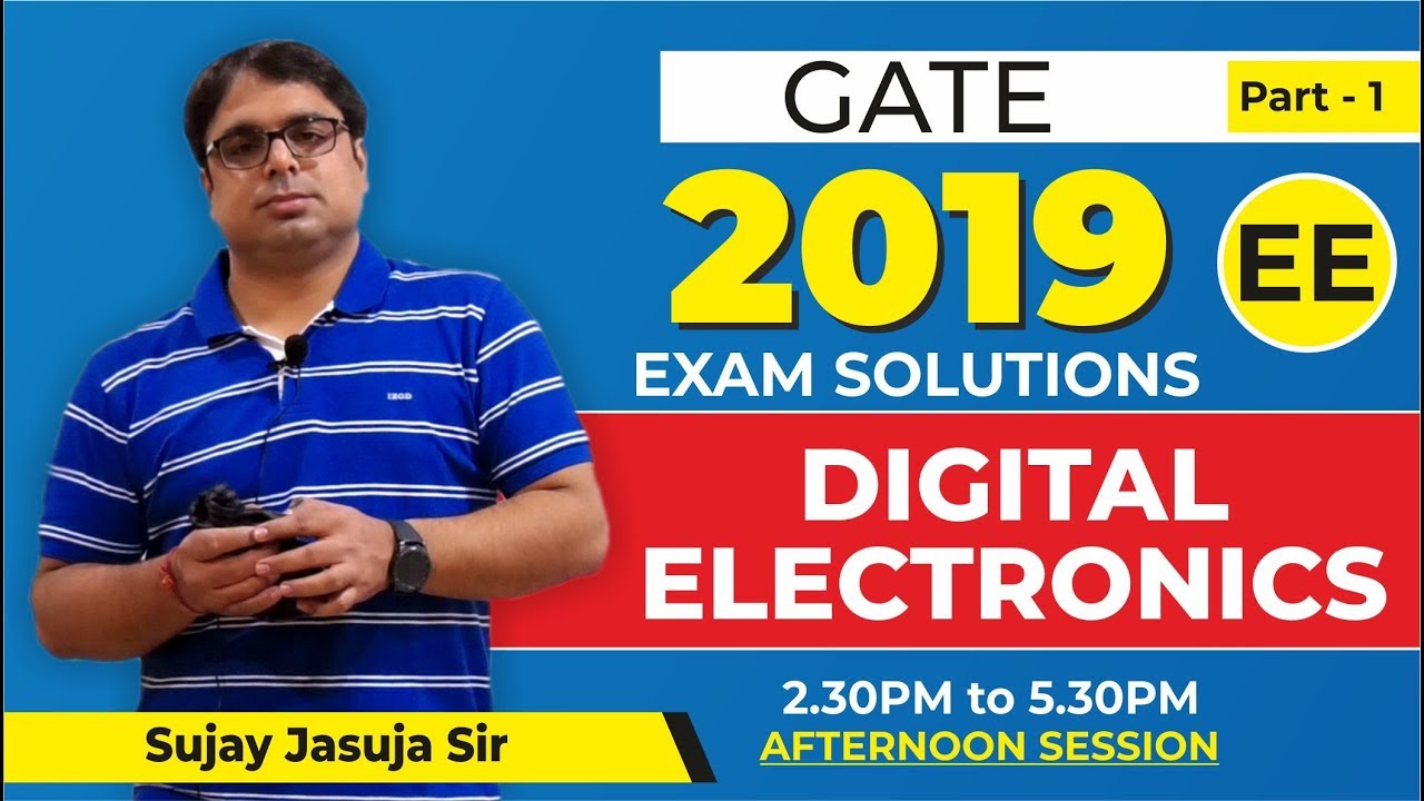 1 | GATE 2019 SOLUTIONS | EE | DIGITAL ELECTRONICS