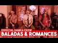 ESPECIAL: SAMPA CREW - BALADAS & ROMANCES (COMPLETO)