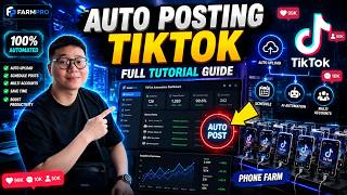 Full Auto Posting Tiktok by FarmPro (Full Tutorial Guide) Guide