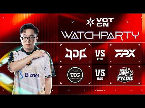 🔴JDG vs. FPX; EDG vs. TYL - VCT 2026: CN STAGE 2 | RRQ TUMI XEM VCT CHINA! #vctwatchparty