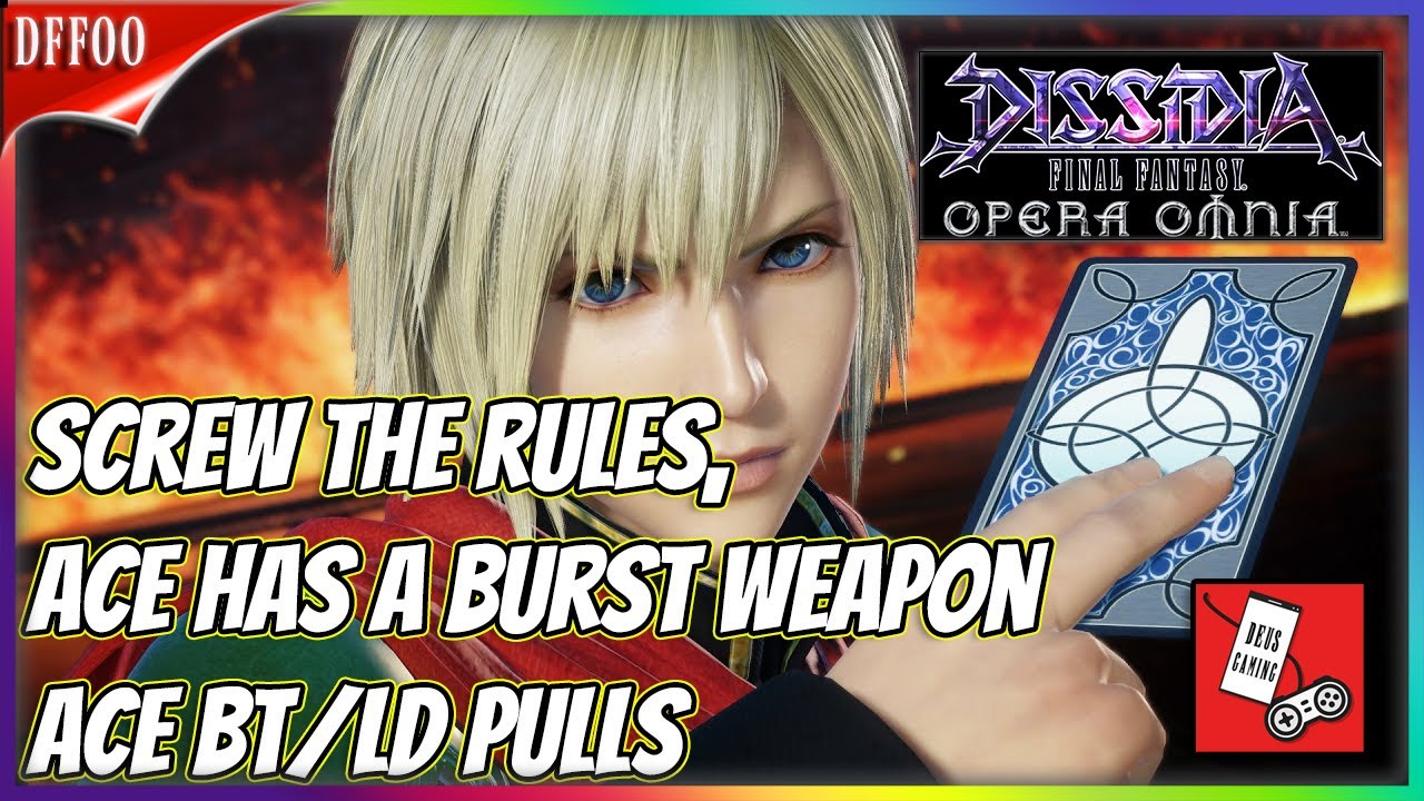 Ace gets his Burst Weapon & LD! Pulling for Ace BT/LD! [DFFOO JP]