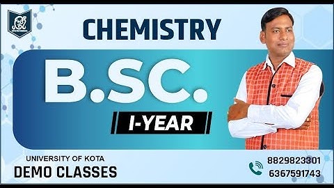 B.Sc. 1st Year || Chemistry || Demo Class Lecture - 1 || UOK