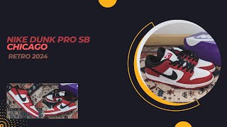Nike Dunk Pro SB Chicago (Retro 2024)