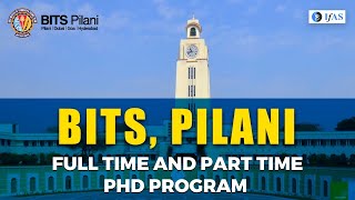 FULL TIME AND PART TIME PHD PROGRAM || BITS PILANI