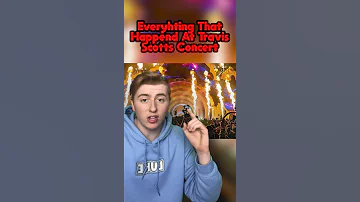 Everything That Happened At Travis Scotts Concert Shorts 