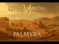 Civ 5 Palmyra  No Quitter Group It's hard to Beat Sim [Part 3]