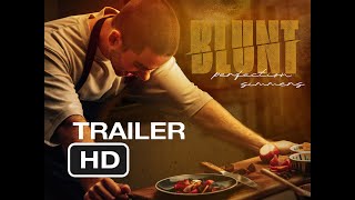Blunt | Official Trailer  HD | MZ Films