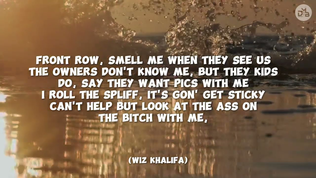 Wiz khalifa - Bring Your Lungs (Lyrics) ft. Smoke DZA