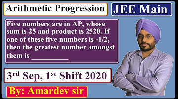 Five numbers are in AP, whose sum is 25 and product is 2520. If one of these five numbers is -1/2,..