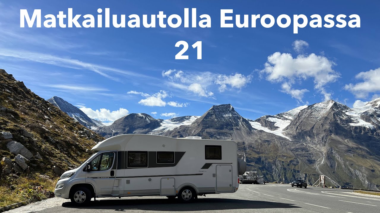 Matkailuautolla Euroopassa 21. jakso