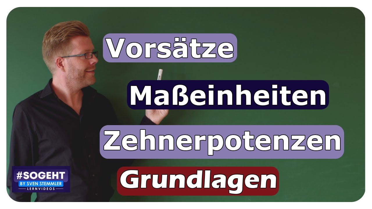 Vorschaubild zum Lernvideo "Maßeinheiten und Zehnerpotenzen: Die wichtigsten Vorsätze im Überblick"
