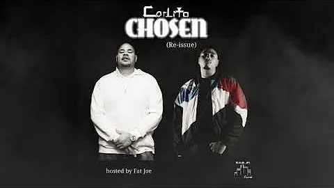 Carlito - Chosen [Hosted by Fat Joe] [Prod. by EpiktheDawn] #Lito12fo12
