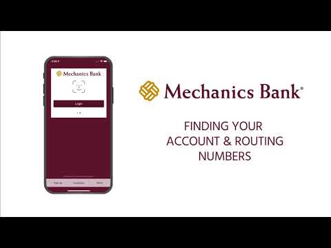 Mechanics Bank Mobile Banking: How to Find Your Account and Routing Numbers