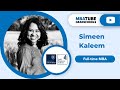 Simeen Kaleem MBA Oxford Saïd Simeen Kaleem MBA Oxford Saïd