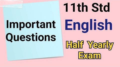 11th Std - English | Half Yearly Exam -  Important Questions