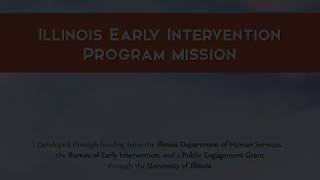 Illinois Early Intervention Program Mission