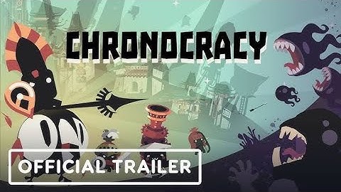 Chronocracy - Official Trailer _ The MIX _ Kinda Funny Spring Showcase 2025