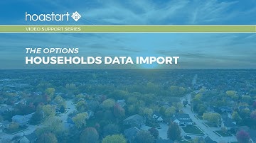 HOA Start - Video Support Series - Households Data Import