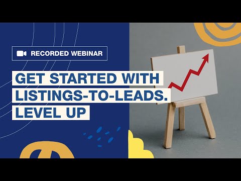 Get Started with Listings-to-Leads. June Webinar