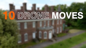10 DRONE MOVES TO NAIL REAL ESTATE PROPERTY VIDEOS
